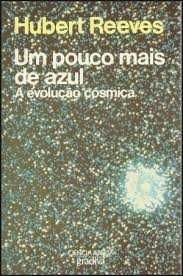 Hubert Reeves Um Pouco Mais De azul original