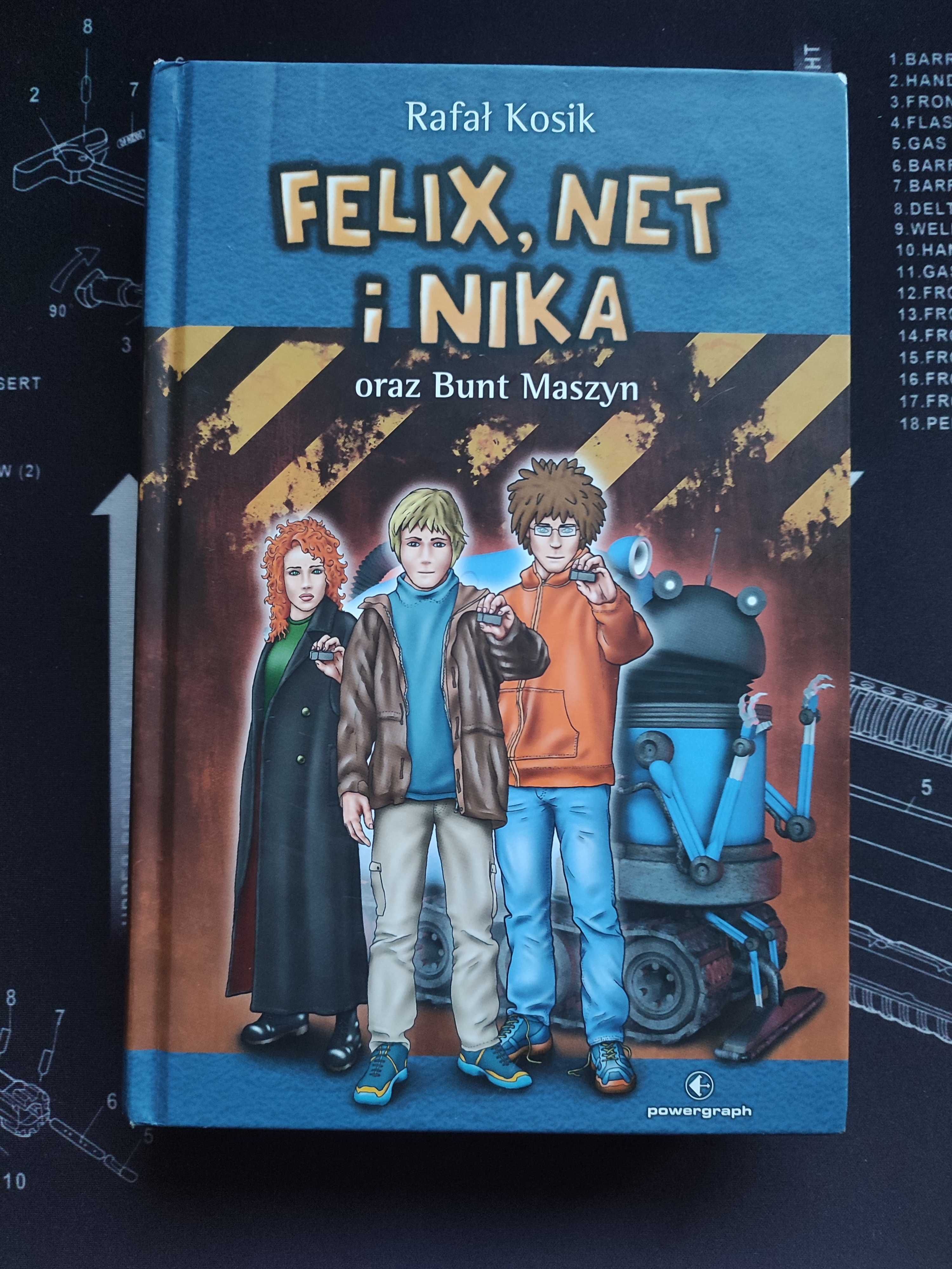 Książka ,,Felix, Net i Nika'' oraz Bunt Maszyn