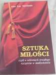 Sztuka miłości, czyli o sekretach trwałego szczęścia... a. A. McGinnis