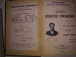 Historya literatury powszechnej Tom VI i VII 1902r, 1903r