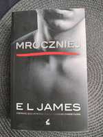 Mroczniej - Grey E.L James