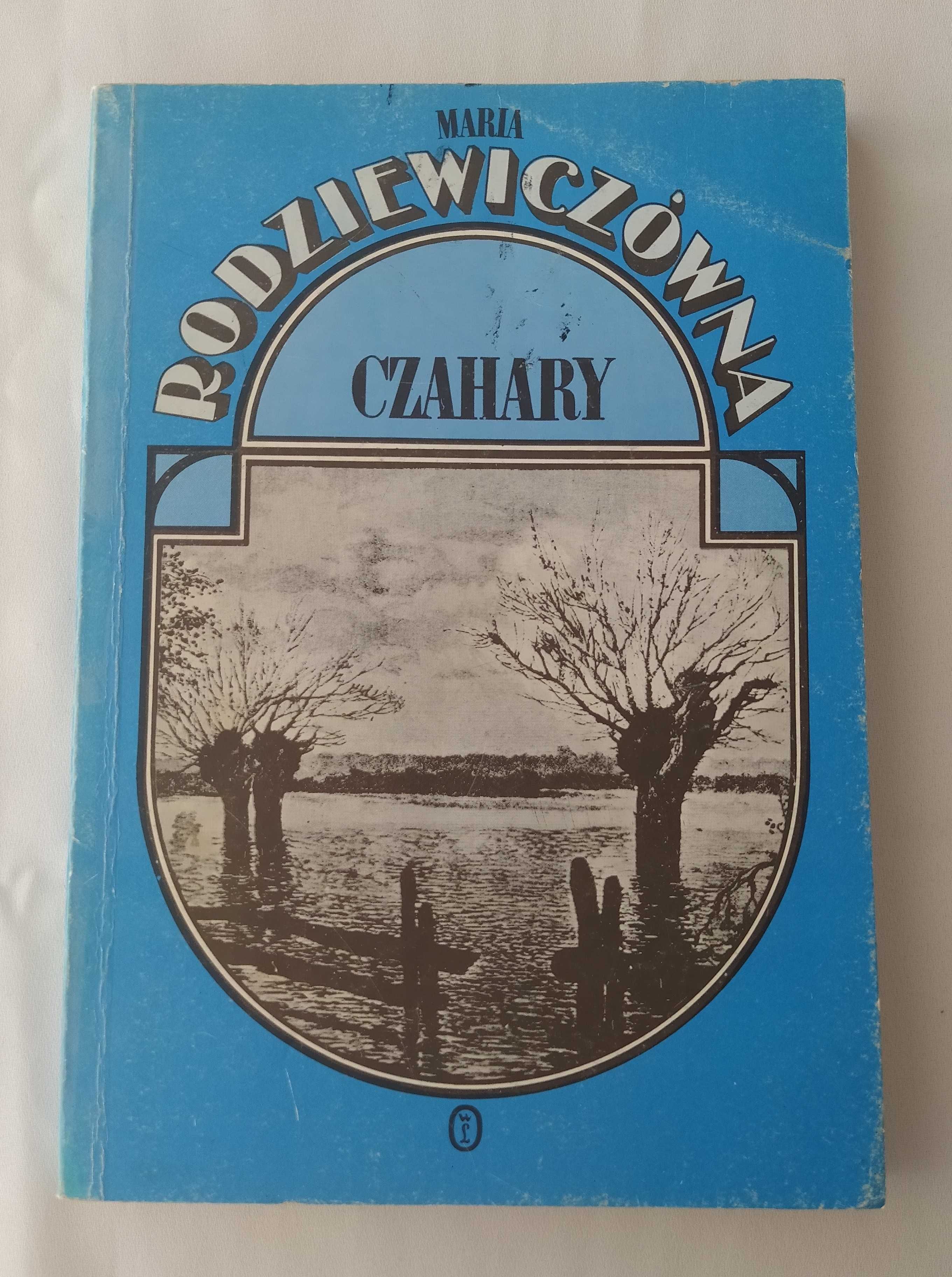 CZAHARY – Maria Rodziewiczówna