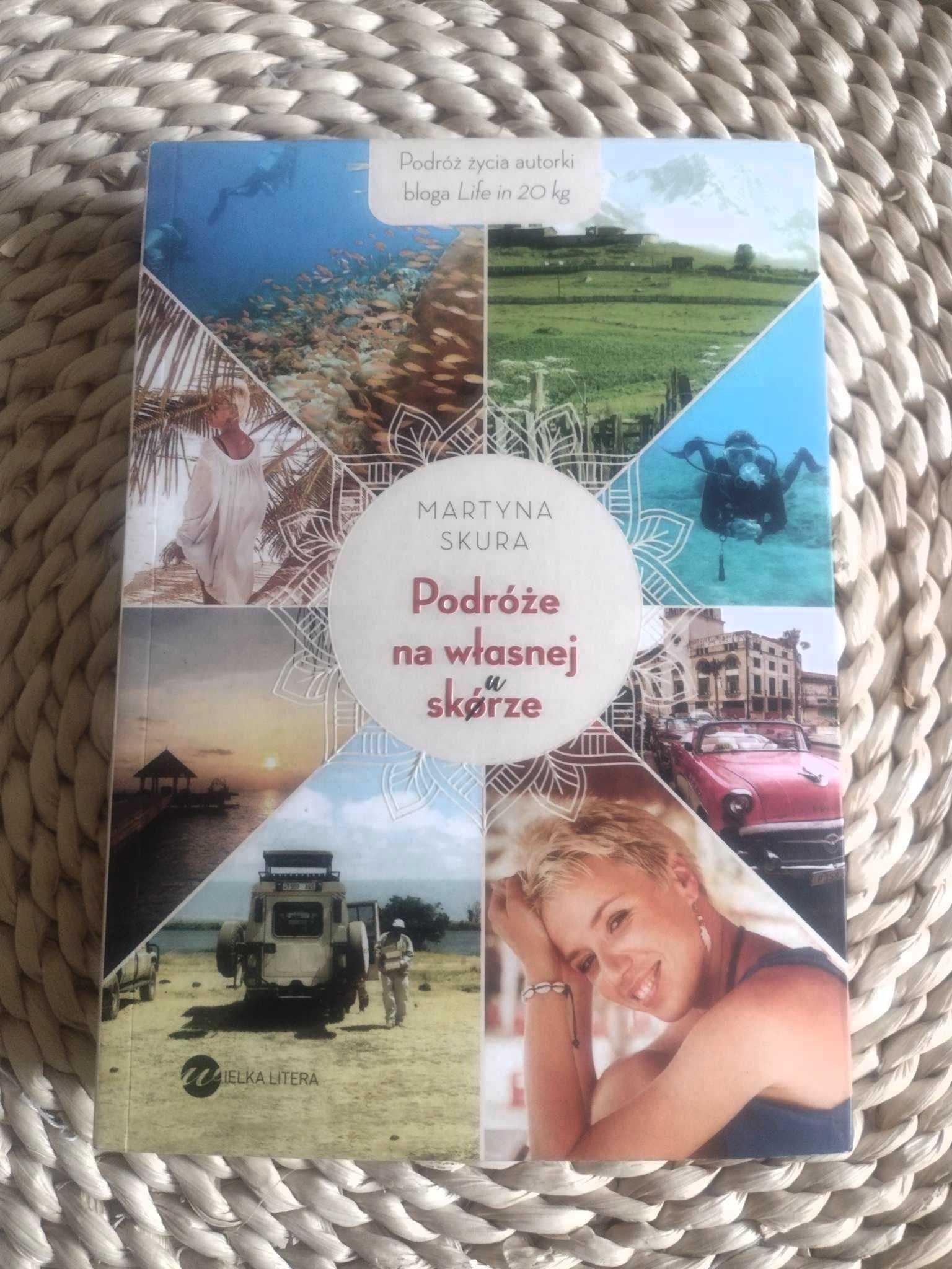 książka Podróże na własnej skórze, Martyna Skura