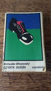 Czysta dusza. Bohusłav Brezovsky