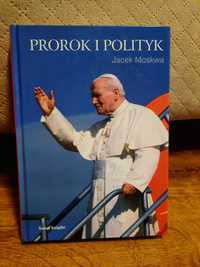 Książka o Janie Pawle II - Prorok i Polityk