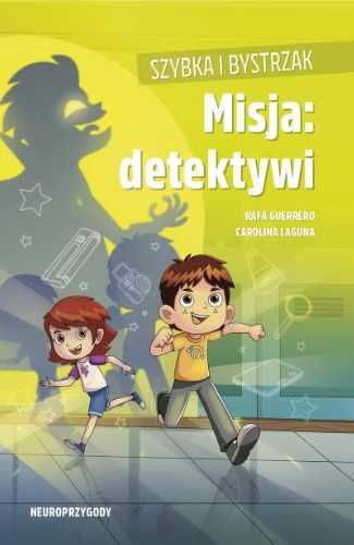 Szybka i Bystrzak. Misja: detektywi - Rafa Guerrero