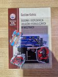 Budowa i eksploatacja układów hydraulicznych w maszynach