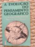 A Evolução do Pensamento Geográfico Conceição Ferreira Natércia Simões
