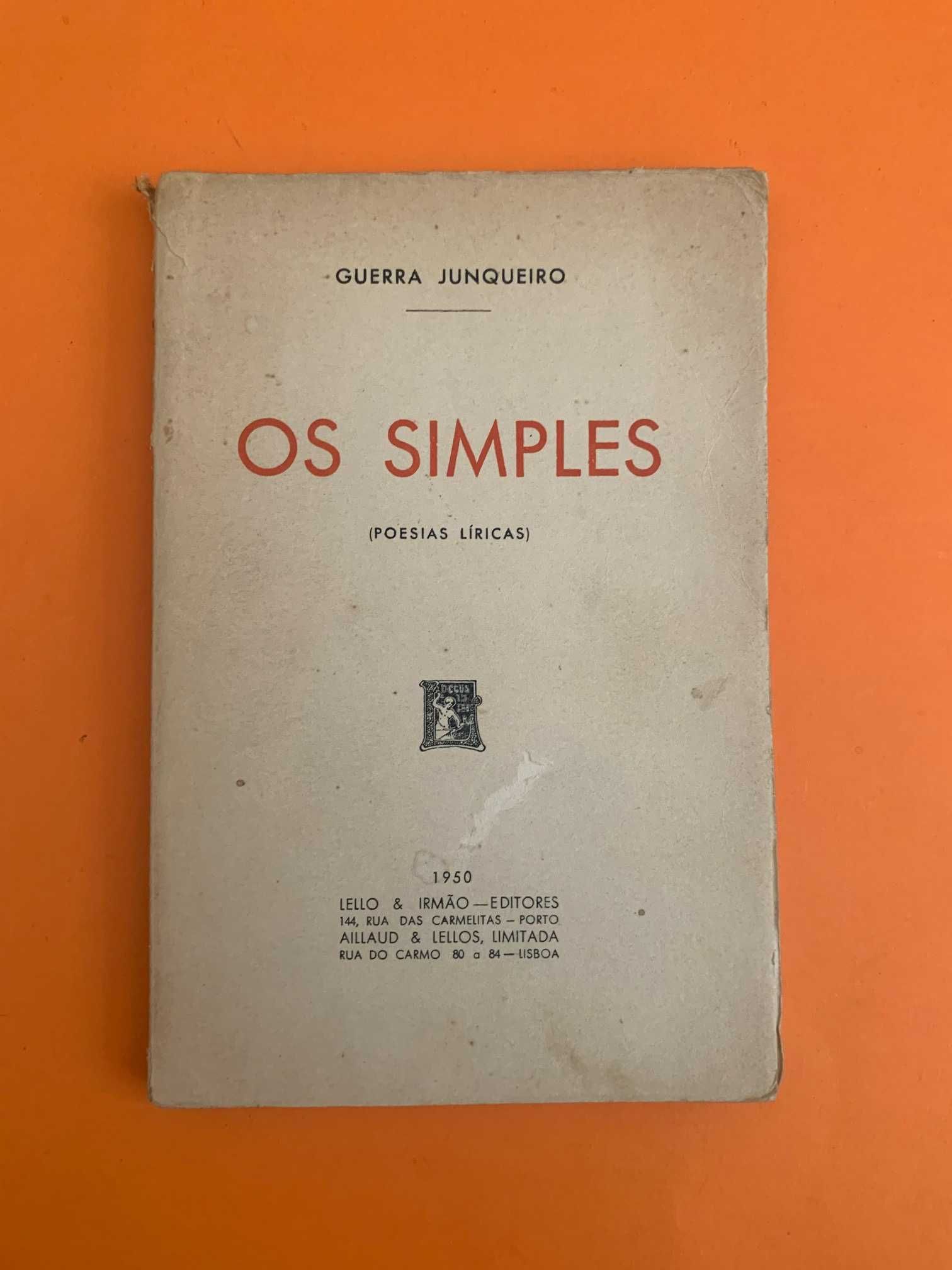 Os Simples (Poesias Líricas) - Guerra Junqueiro