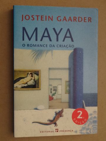 Maya - O Romance da Criação de Jostein Gaarder - 1ª Edição