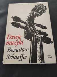 Dzieje muzyki Bogusław Schaeffer