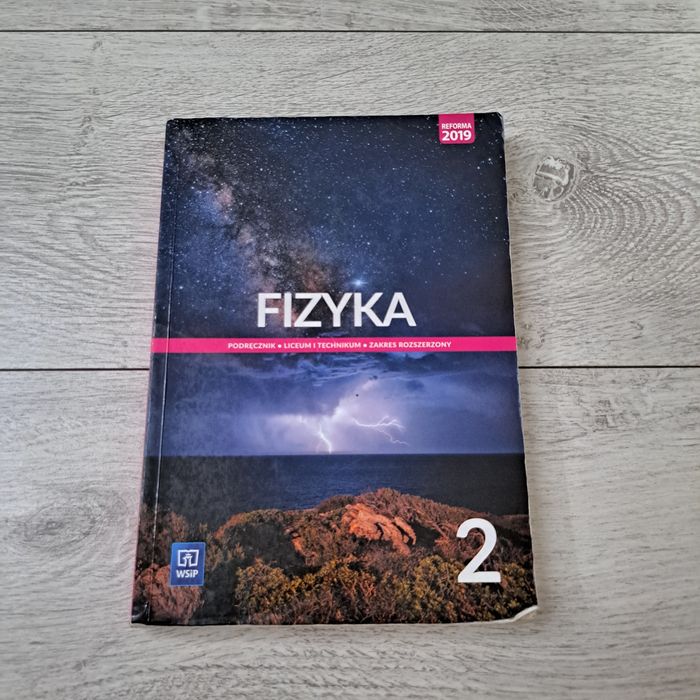 Podręcznik Fizyka 2 zakres rozszerzony WSiP