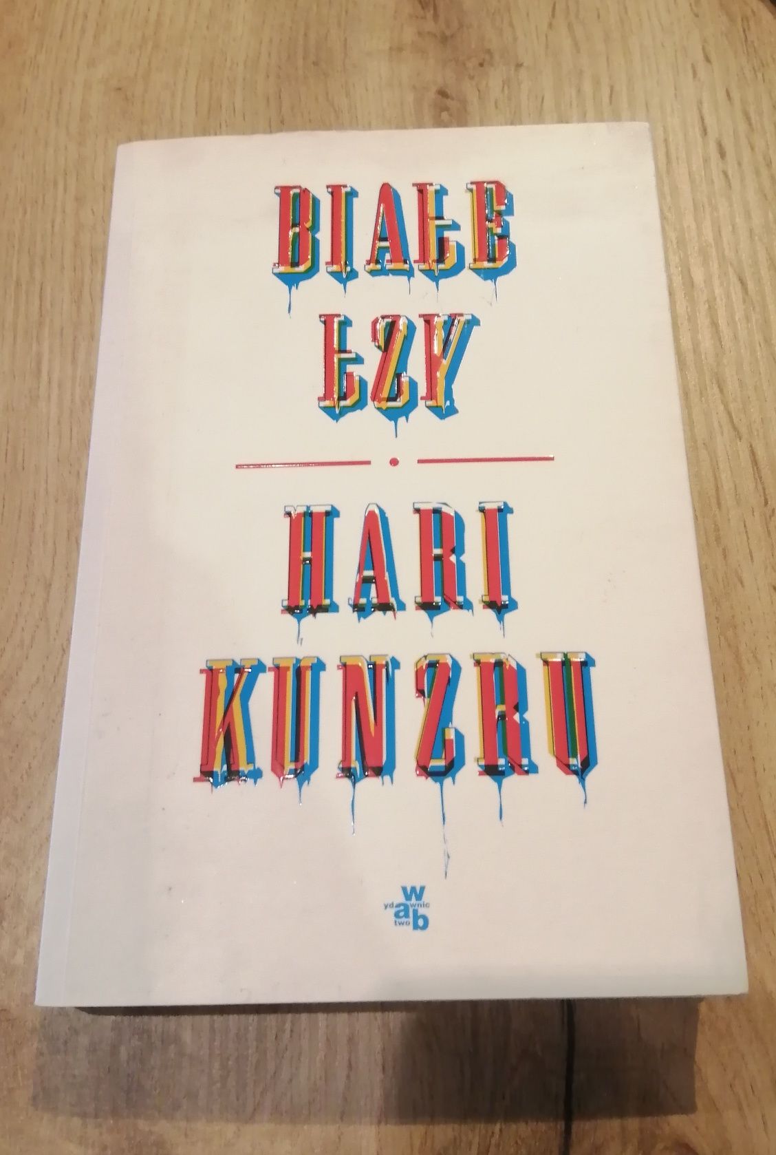 Hari Kunzru "Białe łzy"