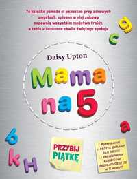 Mama Na 5. Przybij Piątkę, Daisy Upton