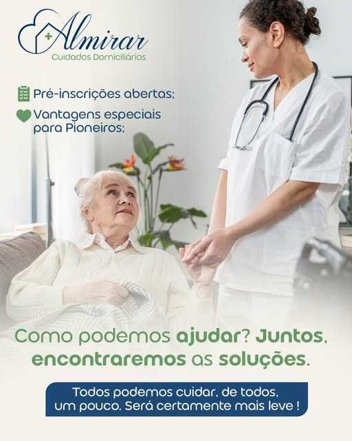 Almirar  - Apoio Domiciliário 24/7 Grande Porto PRÉ-INSCRIÇÕES ABERTAS