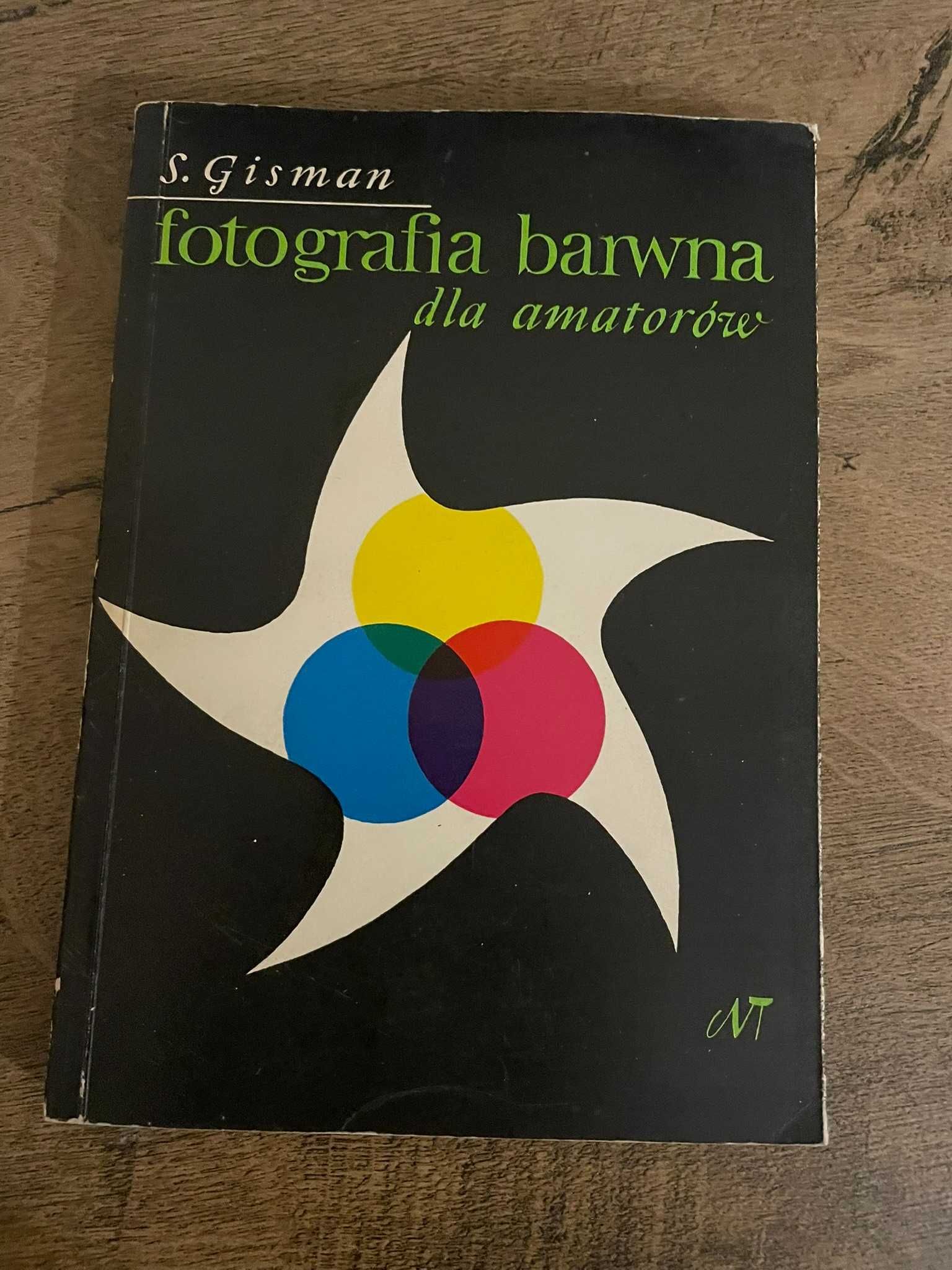 Fotografia barwna dla amatorów S.Gisman