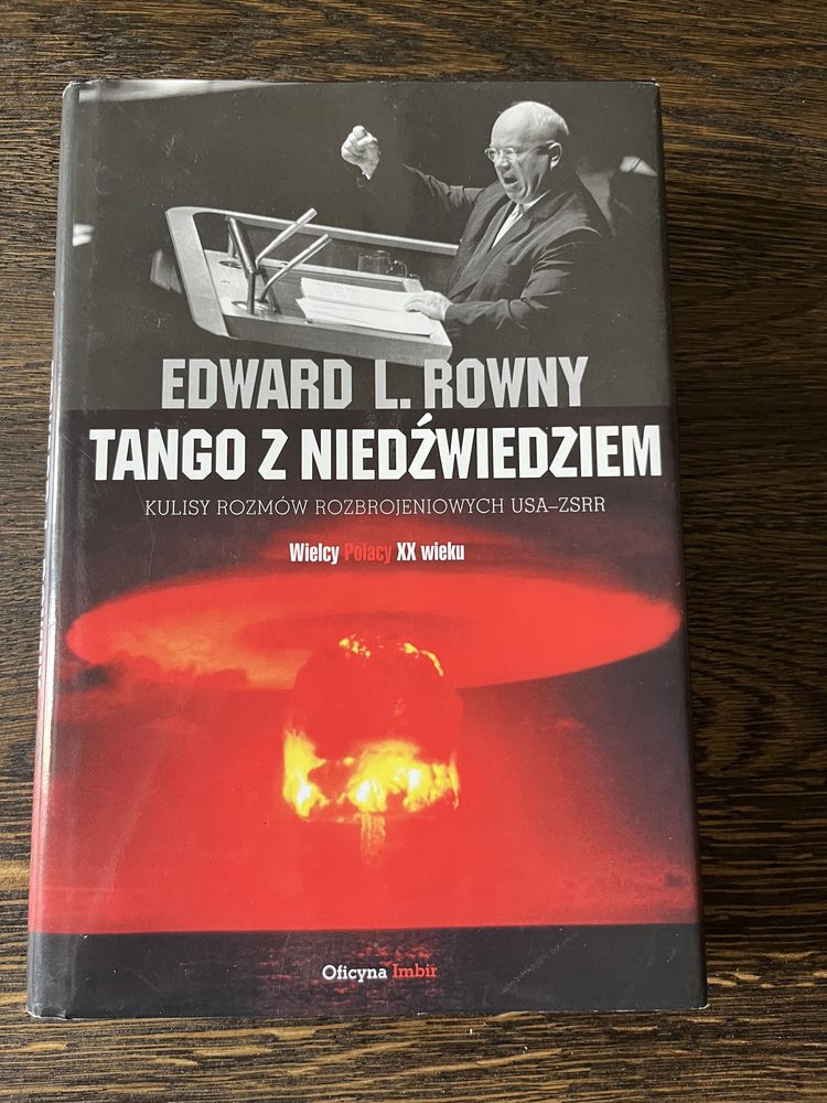 Edward L. Rowny - Tango z niedźwiedziem