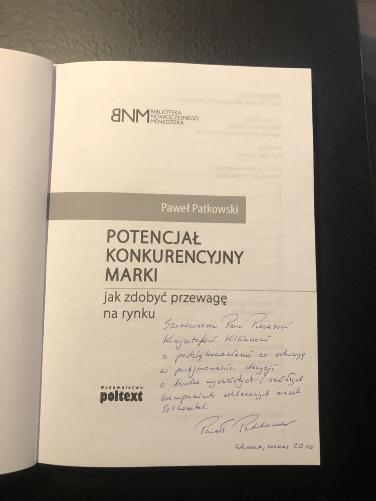 Potencjał konkurencyjny marki Paweł Patkowski z autografem