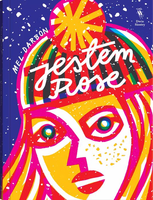 Jestem Rose Mel Darbon Nowa