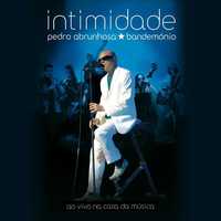 Pedro Abrunhosa - "Intimidade" 2 CDs + DVD