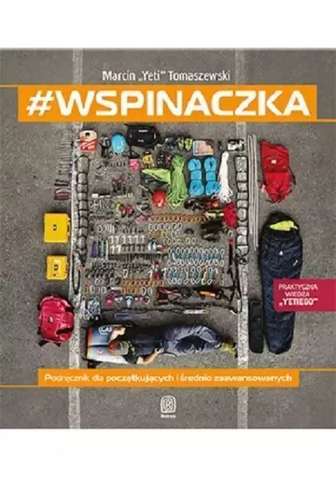 #Wspinaczka. Podręcznik Dla Początkujących I Średniozaawansowanych
