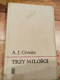 A. J. Cronin, Trzy miłości