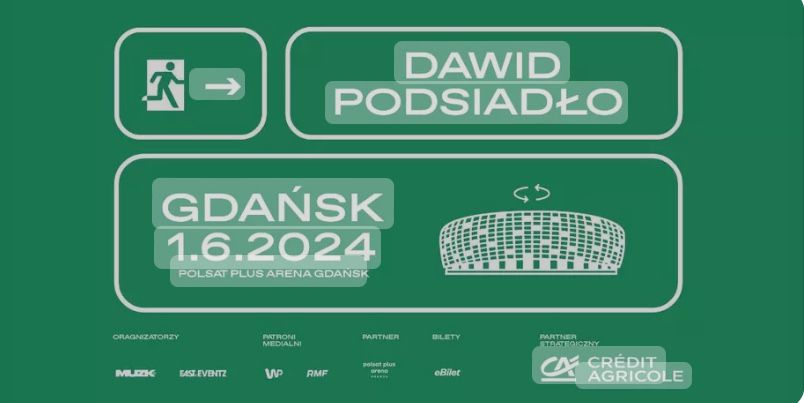 DAWID PODSIADŁO | VIP | 1.06.2024 | Gdańsk | Bilet | Bilety |