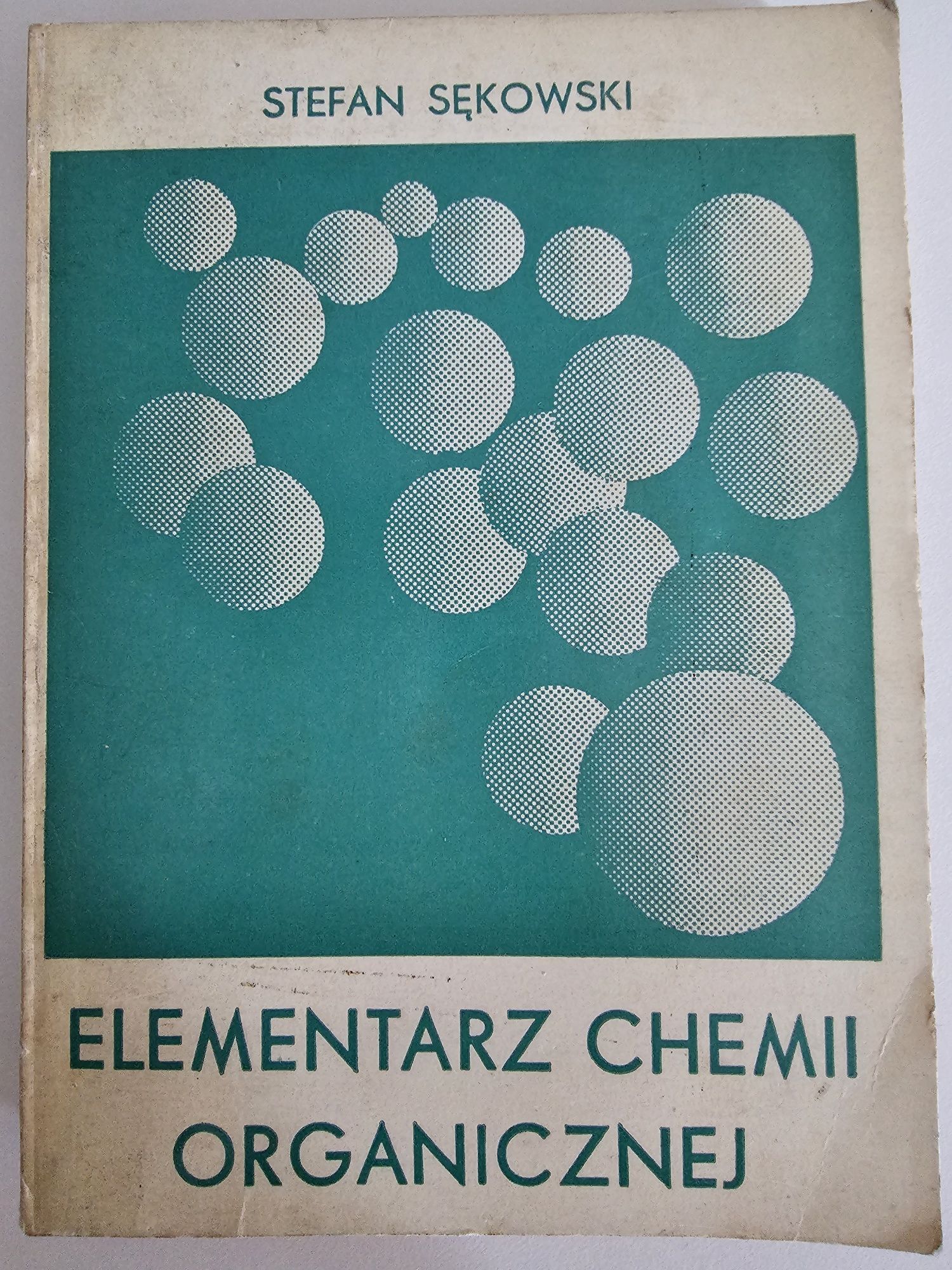 Elementarz chemii organicznej Stefan Sękowski
