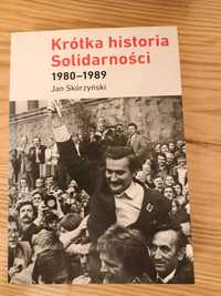 Krótka historia Solidarności 1980  -1989