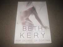 Livro "Por Detrás da Cortina" de Beth Kery