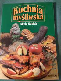 Kuchnia myśliwska autor Alicja Kubiak