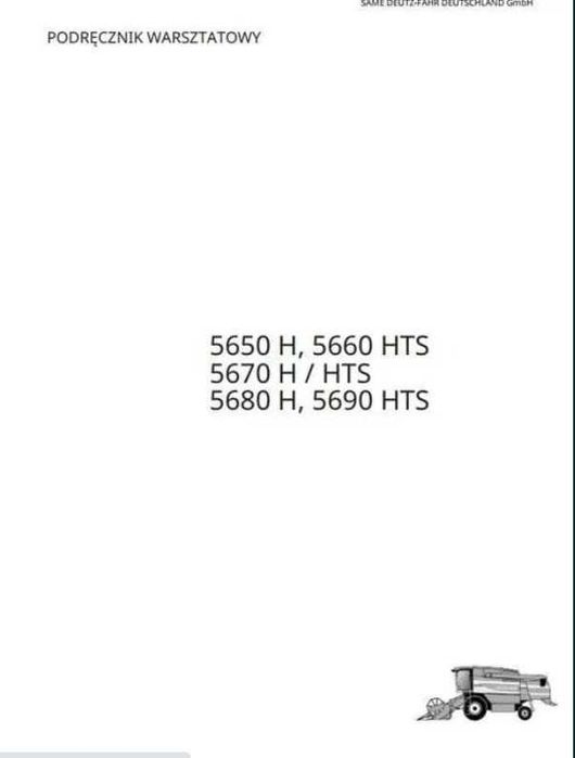Instrukcja Napraw kombajnu Deutz Fahr 5650, 5660, 5670, 5680, 5690 PL