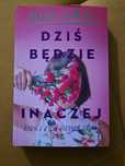 Dziś będzie inaczej