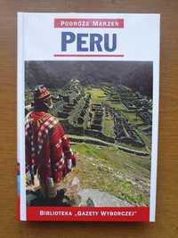 Peru - podróże marzeń Nowe