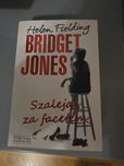 Helen Fielding "Bridget Jones. Szalejąc za facetem"