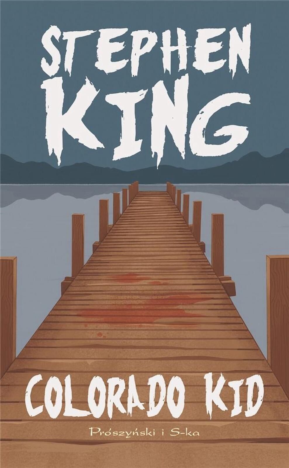 Colorado Kid 2000 Prószyński i S-ka Stephen King
