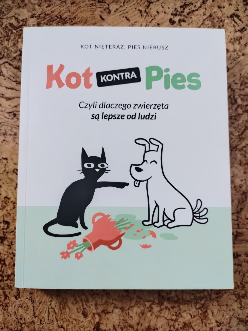 Kot kontra pies,kot Nieteraz,pies Nierusz