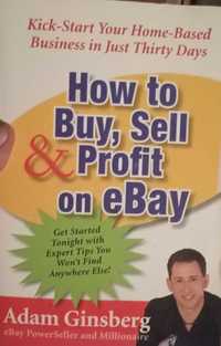 How to buy,sell &profit on eBay Adam Ginsberg