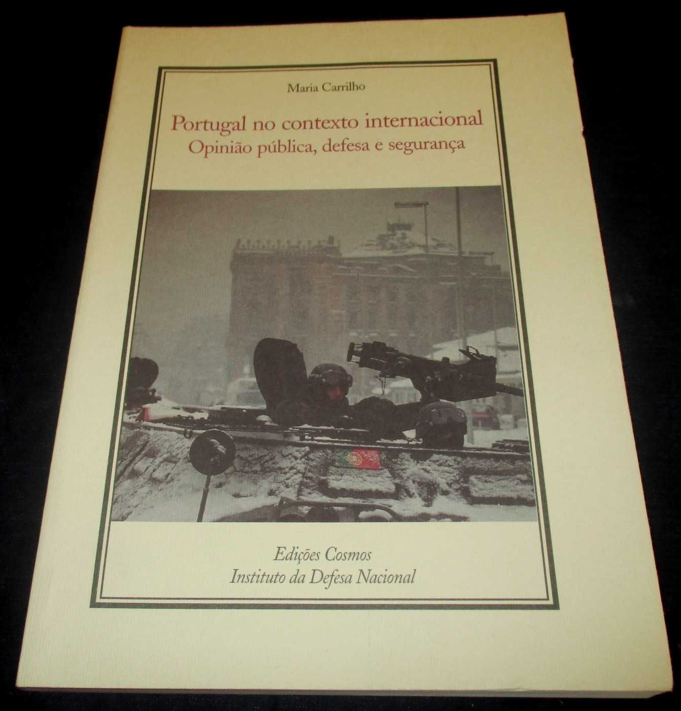 Livro Portugal no contexto internacional Maria Carrilho Atena