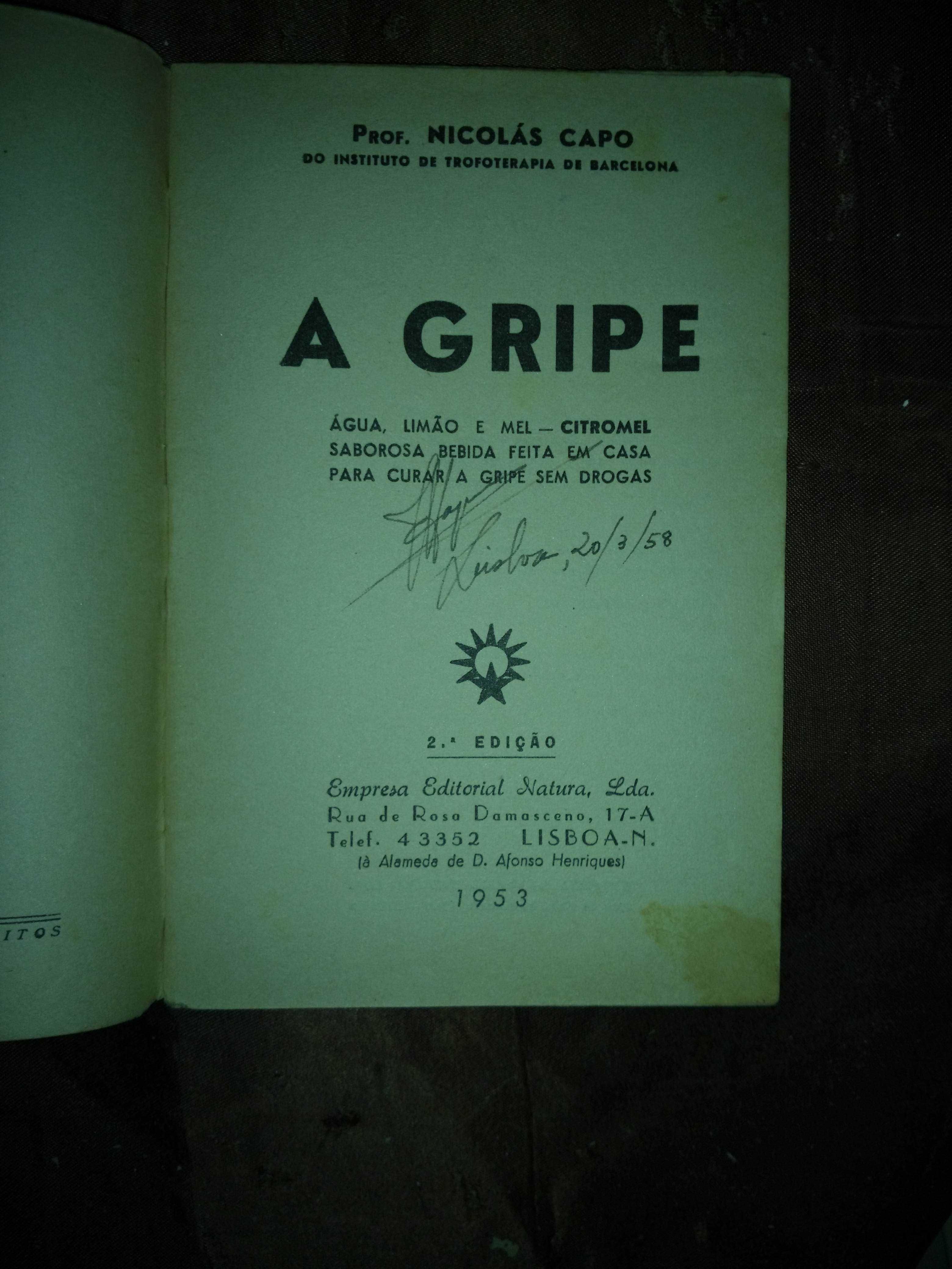 A GRIPE - A cura por remédios naturais - ano de 1953