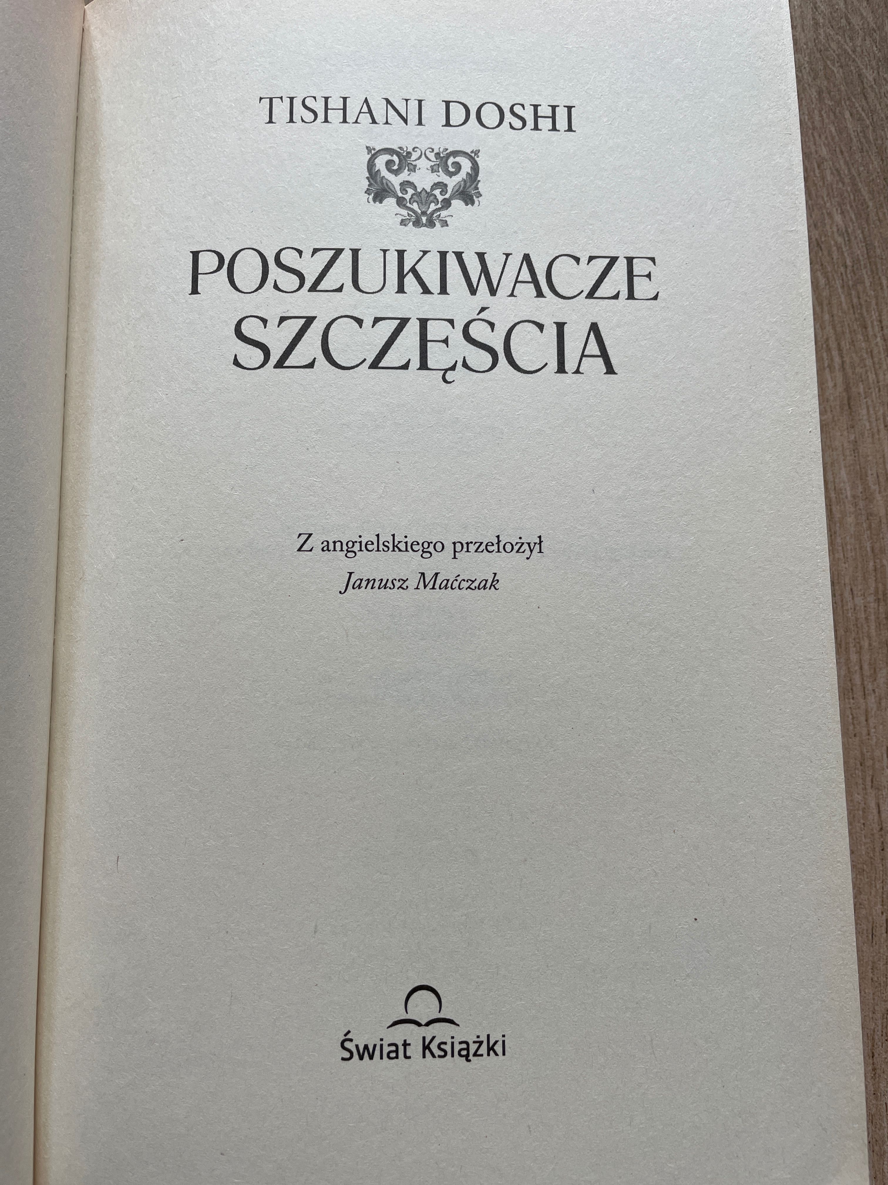 książka: Poszukiwacze szczęścia- Tishani Doshi