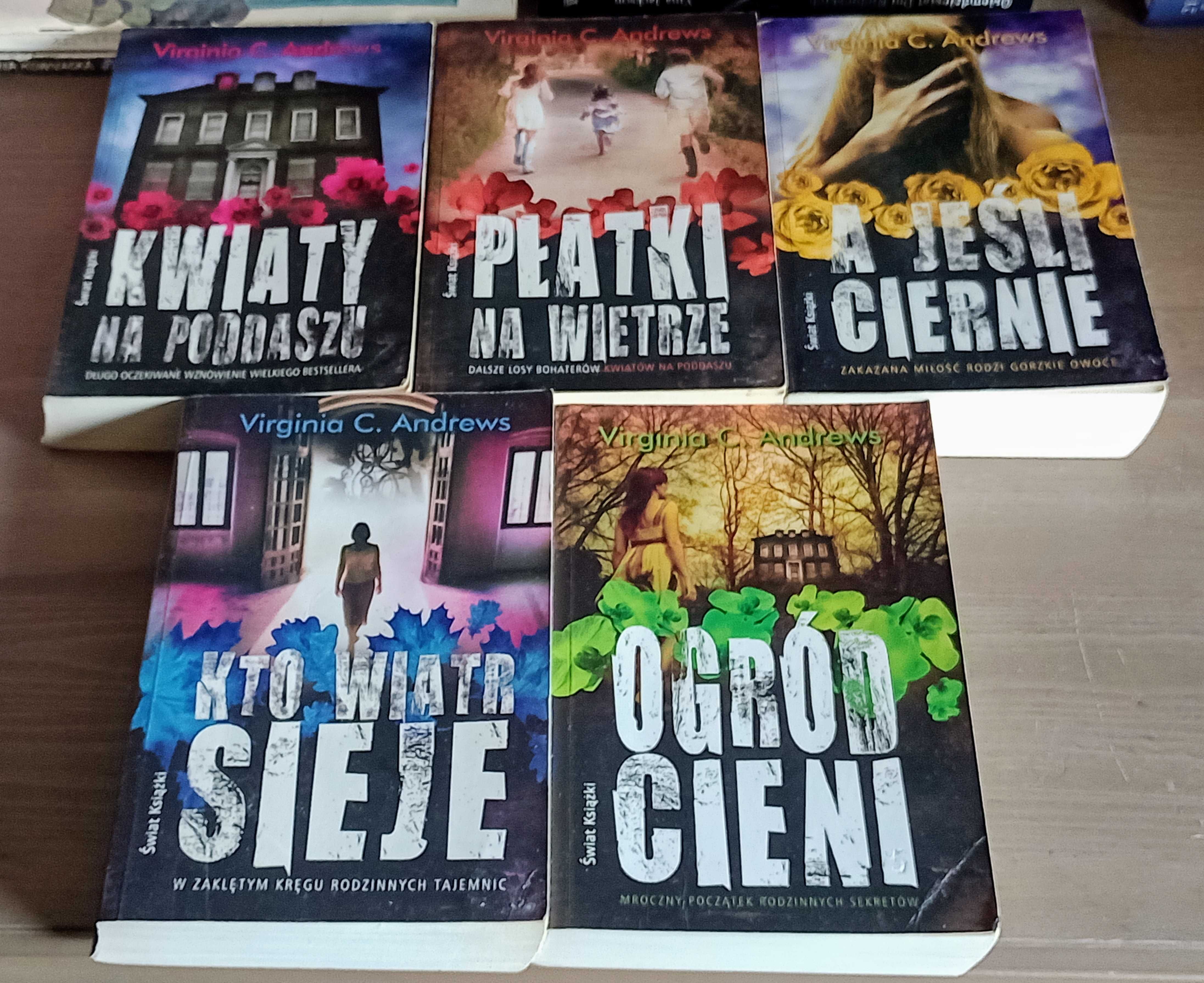 V.C.Andrews X 5 saga DOLLANGANGERÓW Kwiaty na poddaszu,Ogród cieni..