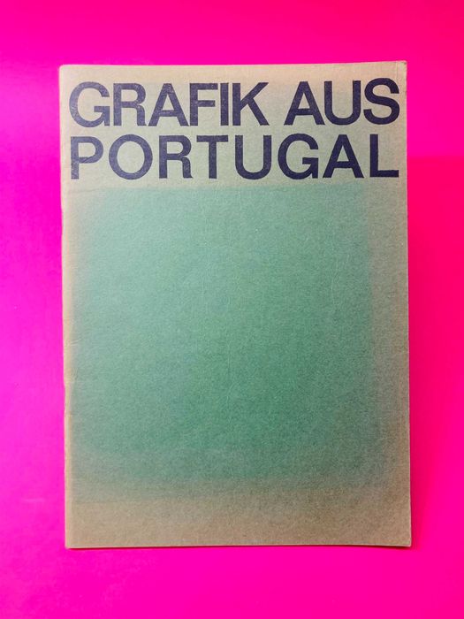 Grafik Aus Portugal - Autores Vários - RARO