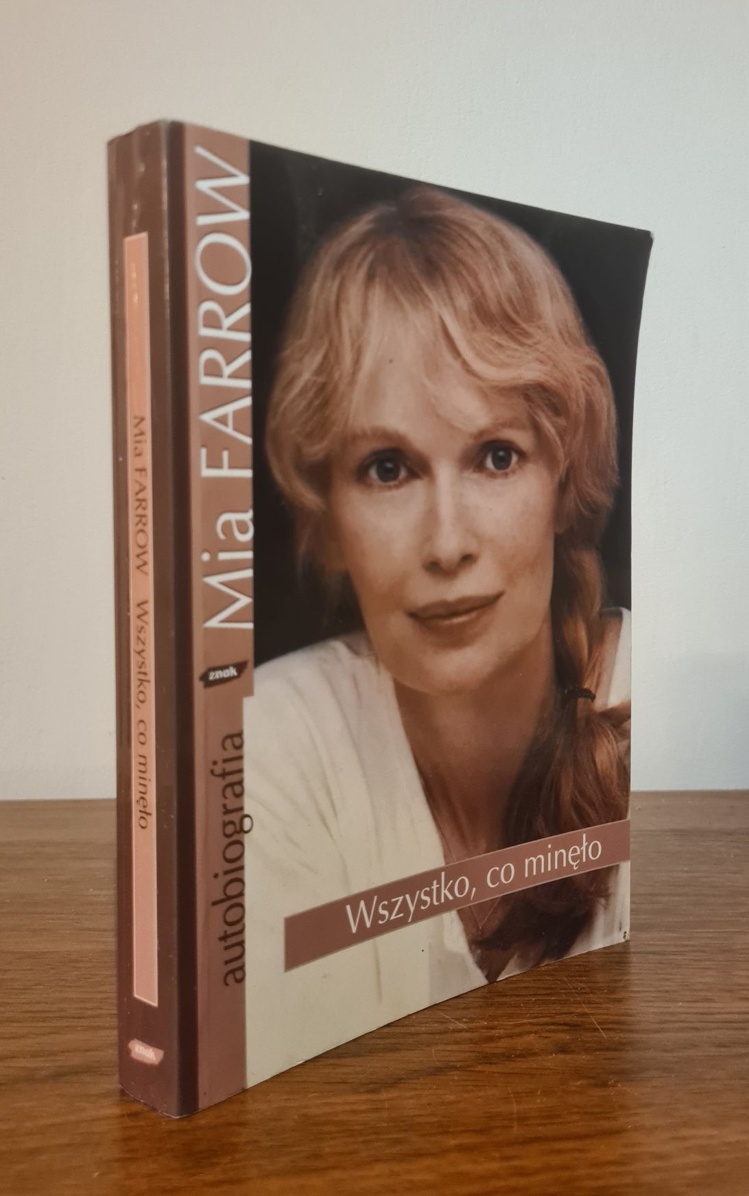 Wszystko, co minęło - Mia Farrow. Książka
