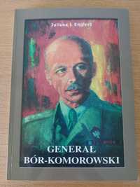 Janusz Englert  - Generał Bór- Komorowski