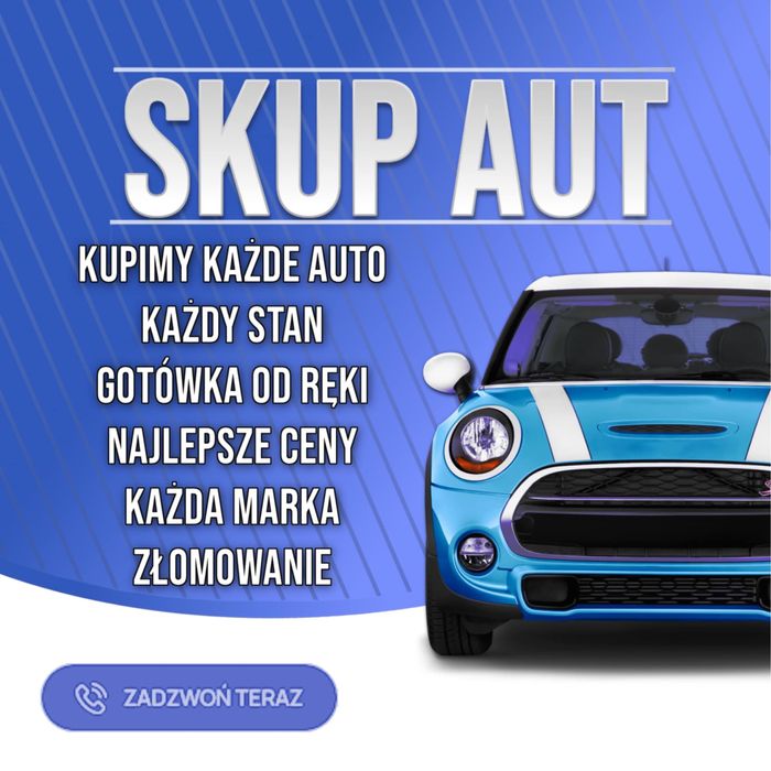 Skup Aut Samochodów Motorowerów /Najwyzsze Ceny/Błyskawiczny Odbiór/