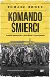 Komando Śmierci Tomasz Bonek