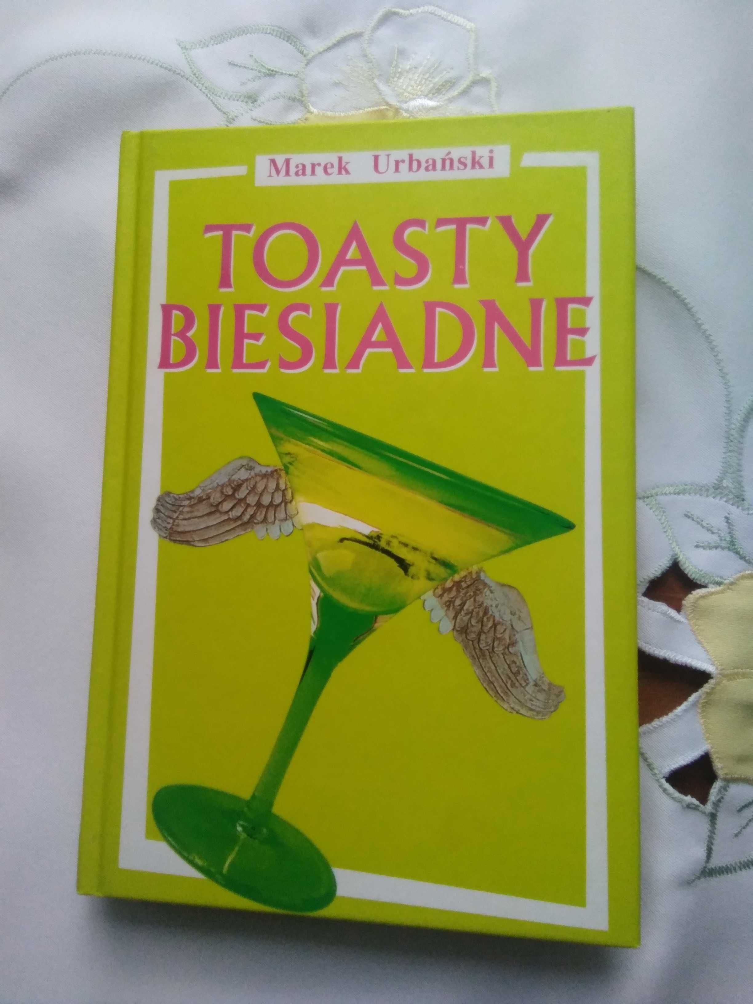 Toasty biesiadne Marek Urbański