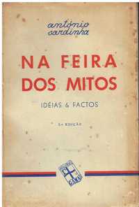9918

Na feira dos mitos : ideias & factos  
de António Sardinha.