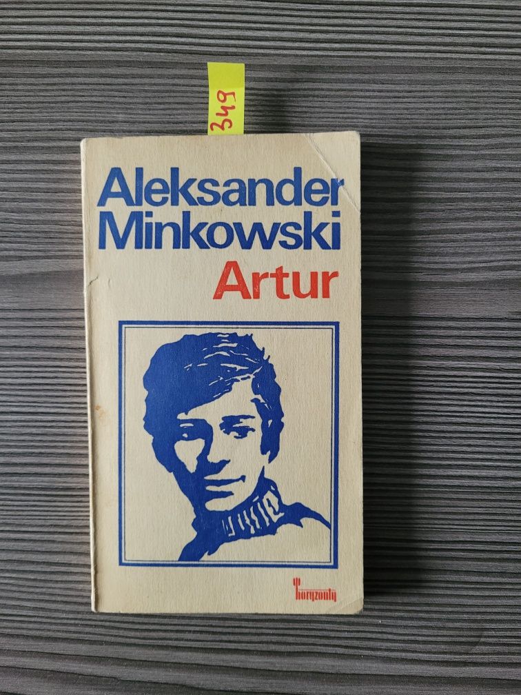 349. "Artur" Aleksander Minkowski